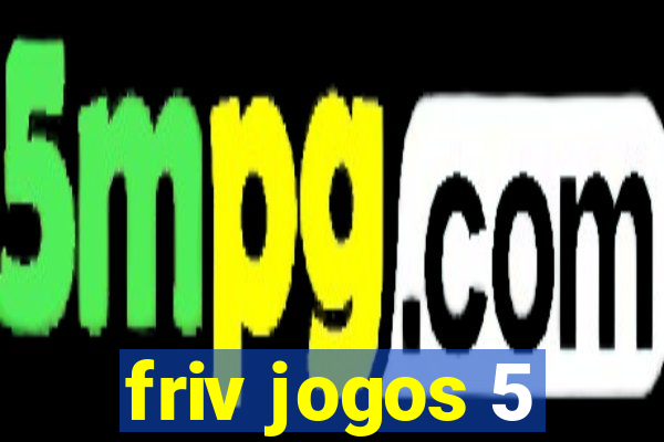 friv jogos 5